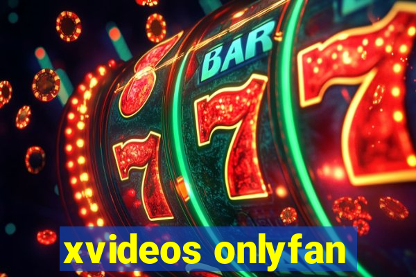 xvideos onlyfan